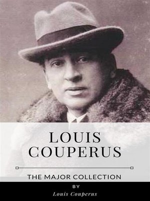cover image of Louis Couperus &#8211; the Major Collection
